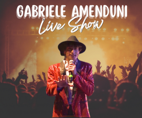 Live show - gabriele amenduni